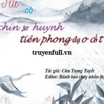 Tui Có Chín Sư Huynh Tiên Phong Đạo Cốt