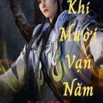Luyện Khí Mười Vạn Năm